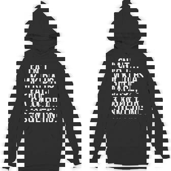 I Can't My Kid Has Practice A Game Or Something Sports Moms Unisex Hoodie - Monsterry