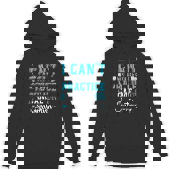 I Can't My Kid Has Practice A Game Or Something T-Shirt Unisex Hoodie - Monsterry