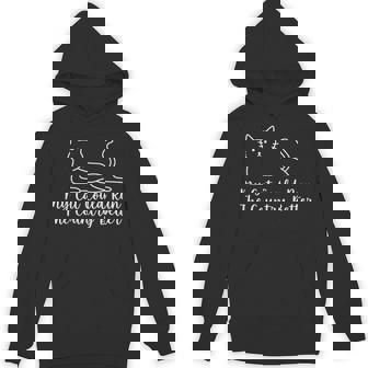 My Cat Could Run The Country Better Hoodie - Seseable