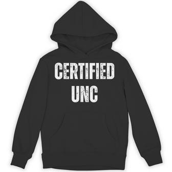 Certified Unc Gen Z Slang Adult Family Hoodie - Thegiftio UK