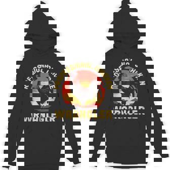 Chicken Wrangler Poultry Farmers Rooster Chicken Unisex Hoodie - Monsterry