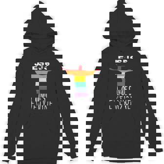 Christians Supporting LGBT Gay Rights Jesus Loves Everyone Unisex Hoodie - Monsterry