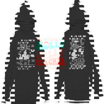 Christmas Teacher Shirt Holly Xmas Jolly Teacher Christmas Unisex Hoodie - Monsterry