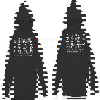 Cute Trendy Science Teacher I'Ll Be There For You Unisex Hoodie - Monsterry