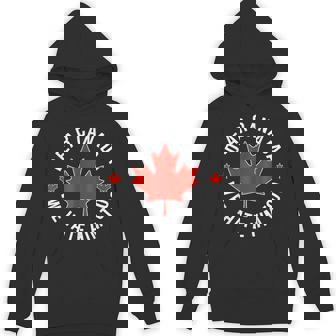 Dear Canada We Hate Him Too Anti Trump Polical Protest Hoodie - Thegiftio