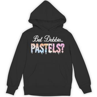 But Debbie Pastels Hoodie - Thegiftio UK