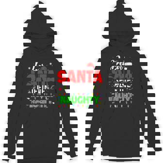 Define Naughty Xmas Lights Naughty Santa Family Hoodie - Seseable