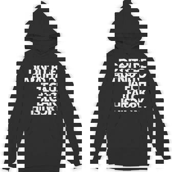 Don't Be Afraid To Teach Black History Teaching Plan Hoodie - Seseable