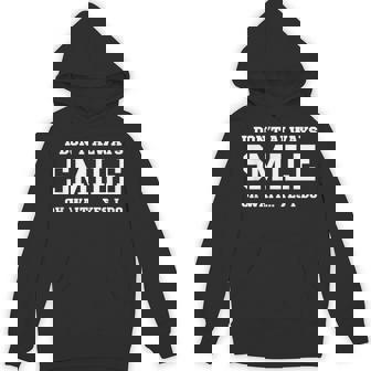 I Don't Always Smile Oh Wait Yes I Do Sarcastic Smiling Unisex Hoodie - Monsterry