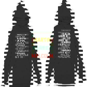 Dream Like Martin Lead Like Harriet Fight Like Malcolm Quote Hoodie | Mazezy