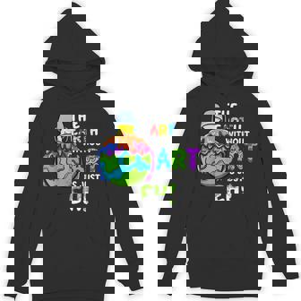 The Earth Without Art Is Just Eh Planet Art Unisex Hoodie - Monsterry