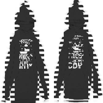 My Favorite Princess Calls Me Dad Fathers Day Christmas Hoodie - Seseable