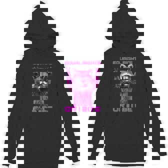 Feminist Raccoon Equal Rights Or I Bite Equality Feminist Unisex Hoodie - Monsterry