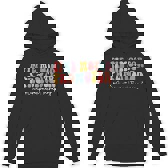 Fine Motor Promoter Occupational Therapy OT Therapist Groovy Unisex Hoodie - Monsterry