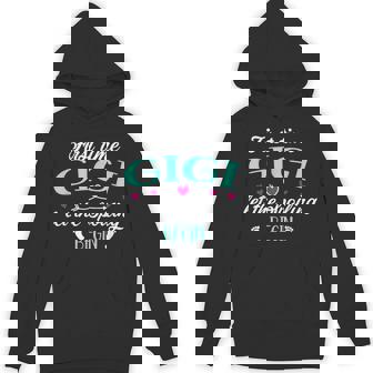 First Time Gigi Let The Spoiling Begin New 1st Time Unisex Hoodie - Monsterry