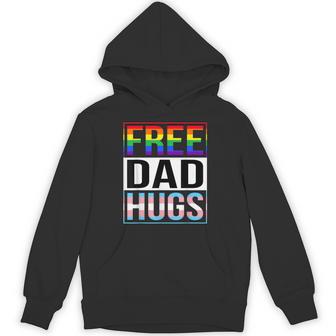 Free Dad Hugs LGBT Gay Pride Month Transgender Rainbow Flag Unisex Hoodie - Monsterry