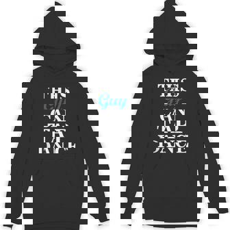 Fun Tap Dance Shirt For Guys This Guy Can Tap Dance Unisex Hoodie - Monsterry