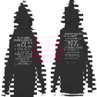 You Are About To Exceed The Limits Of My Medication Hoodie - Monsterry