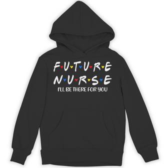 Future Nurse Nursing Student Nurse School In Progress Unisex Hoodie - Monsterry