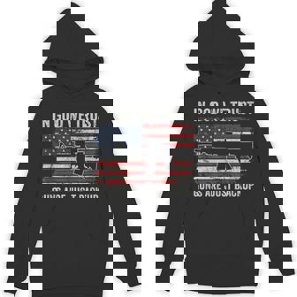 In God We Trust Guns Are Just A Backup Pistol Gun Christian Unisex Hoodie - Monsterry
