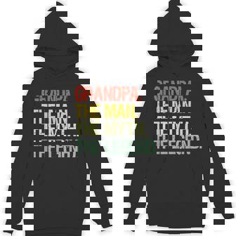 Grandpa The Man The Myth The Legend Grandpa Hoodie - Seseable