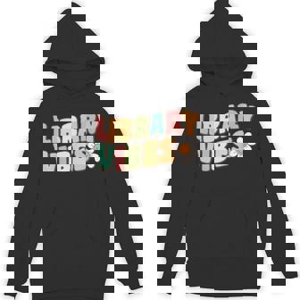 Groovy Library Vibes Daisy Flower Retro 100th Day Of School Unisex Hoodie - Monsterry