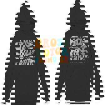 Gross Motor Promoter Pediatric Physical Therapy Ot Pt Unisex Hoodie - Monsterry