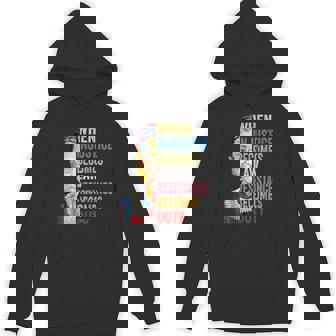Human When Injustice Becomes Law Resistance Becomes Duty Hoodie - Thegiftio UK