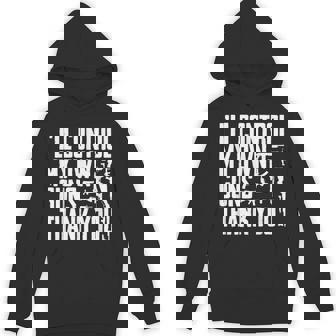 I'Ll Control My Own Guns Thank You 2nd Amendment Supporter Unisex Hoodie - Monsterry