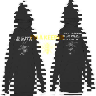 I'm A Bee Keeper Honey Bee Apiarist Beekeeping Unisex Hoodie - Monsterry