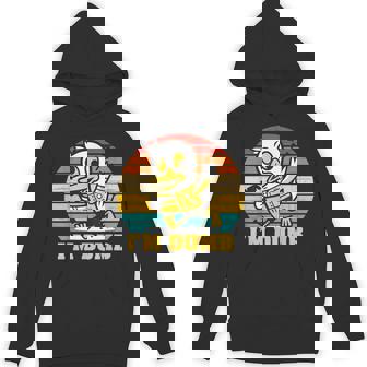 I'm Dumb Unisex Hoodie - Monsterry