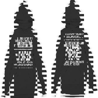 I'm Not Perfect But I'm A Virgo Horoscope Zodiac Sign Unisex Hoodie - Monsterry