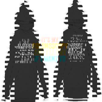 It's My Colonoscopy And I'Ll Cry If I Want To Vintage Unisex Hoodie - Monsterry