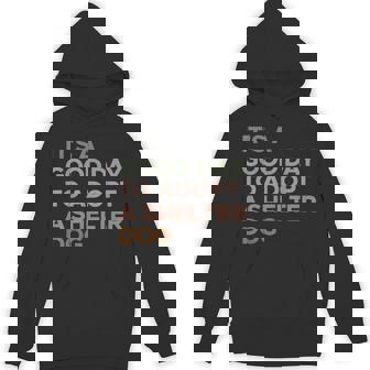 It's A Good Day To Adopt Shelter Dog Lover Pet Rescue Retro Hoodie | Mazezy