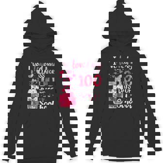 I've Loved My Class For 100 Days Of School Valentines Day Hoodie - Thegiftio