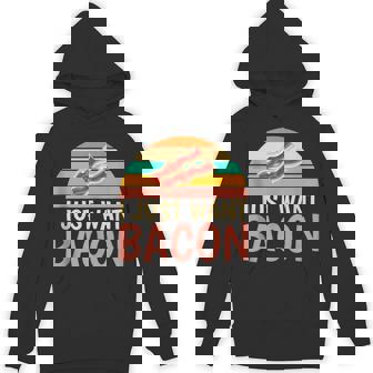 I Just Want Bacon Sarcastic For Bacon Addicts Tank Top Unisex Hoodie - Monsterry