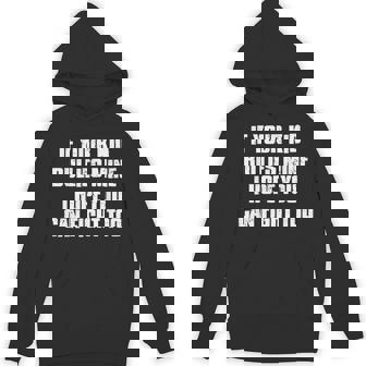 If Your Kid Bullies Mine I Hope You Can Fight Too Unisex Hoodie - Monsterry