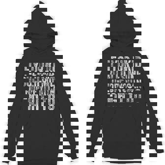 If Your Kid Bullies Mine I Hope You Can Fight Too Vintage Tank Top Unisex Hoodie - Monsterry