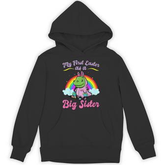 Kids My First Easter As A Big Sister Cute Easter Bunny Egg Hunt Unisex Hoodie - Monsterry