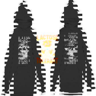Lactose Tolerant Graphic Meme Humor Hoodie - Seseable