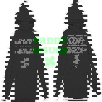 Ladies Paddy Issues Baby St Paddy's Day Hoodie - Seseable