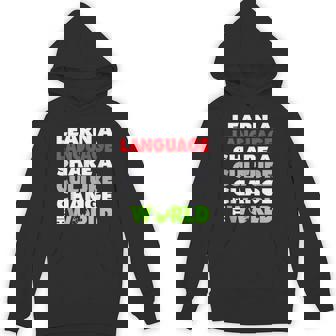 Learn A Language Share A Culture Change The World Languages Tank Top Unisex Hoodie - Monsterry