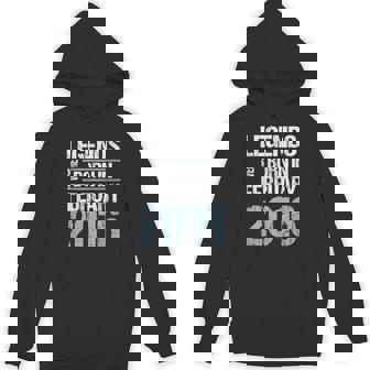 Legends Were Born In February 2016 Birthday Hoodie | Mazezy