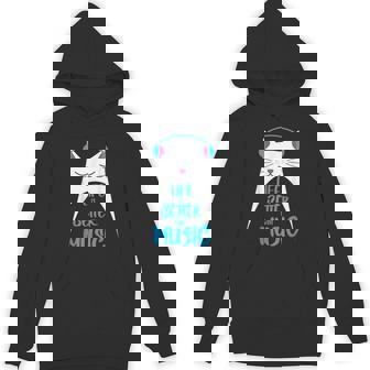 Life Is Better With Music Musician Cat Idea Unisex Hoodie - Monsterry