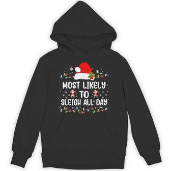 Most Likely To Sleigh All Day Christmas Family Matching Hoodie | Seseable UK
