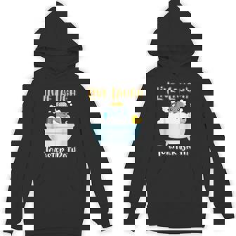Live Laugh Toaster Bath Saying Unisex Hoodie - Monsterry