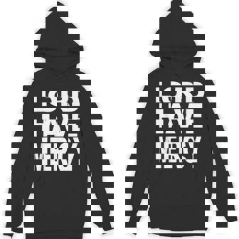 Lord Have Mercy Devotional Christian For Men Unisex Hoodie - Monsterry