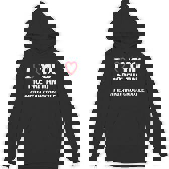 I Love You More Than American Crocodile Shirt Christmas Unisex Hoodie - Monsterry