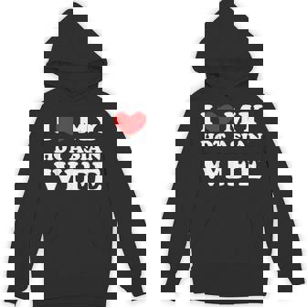 I Love My Hot Asian Wife I Heart My Hot Asian Wife Unisex Hoodie - Monsterry