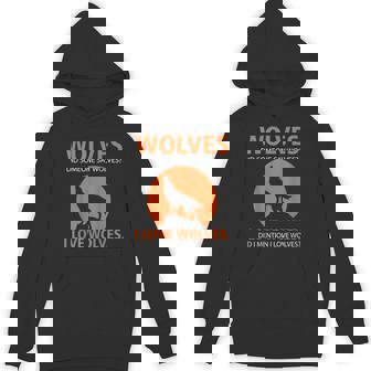Love Wolves Did I Mention I Love Wolves Tshirt Unisex Hoodie - Monsterry